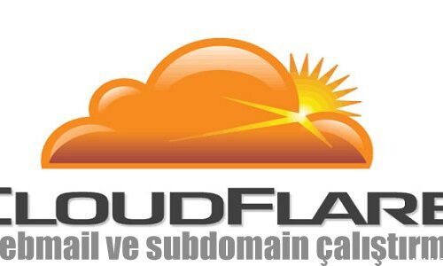 cloudflare-webmail-ve-subdomain-sorunu-cozme