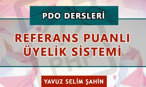 pdo-referans-puanli-uyelik-sistemi